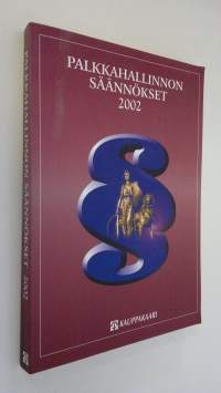 Palkkahallinnon säännökset 2002