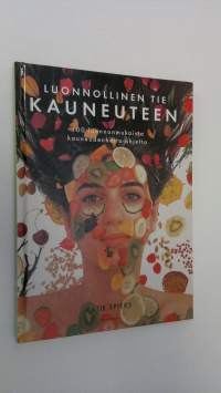Luonnollinen tie kauneuteen