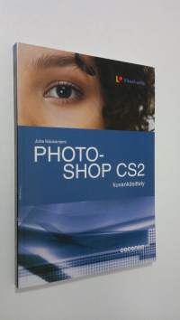 Photoshop CS2 : kuvankäsittely