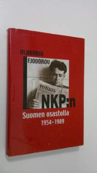 NKP:n Suomen osastolla 1954-1989 : Vladimir Fjodorov