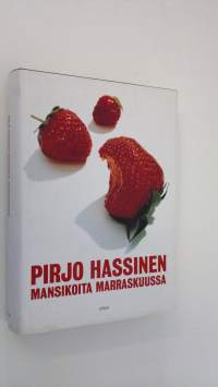 Mansikoita marraskuussa