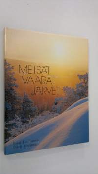 Metsät, vaarat, järvet