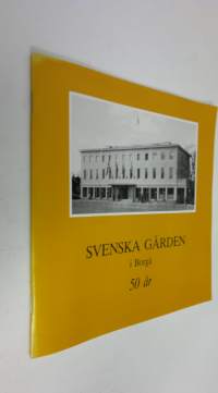 Svenska gården i Borgå 50 år
