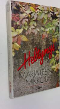 Heltymys : novelleja