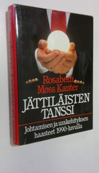 Jättiläisten tanssi : johtamisen ja urakehityksen haasteet 1990-luvulla