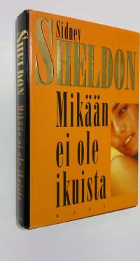 Mikään ei ole ikuista