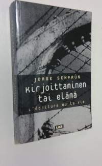 Kirjoittaminen tai elämä