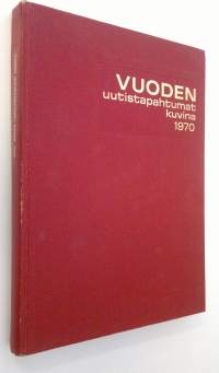 Vuoden uutistapahtumat kuvina 1970