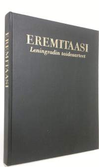 Eremitaasi : Leningradin taideaarteet