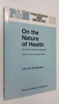 On the Nature of Health : an action-theoretic approach