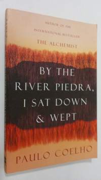 By the River Piedra I Sat Down and Wept