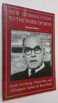 New Introduction to the Work of Bion (ERINOMAINEN)