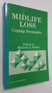 Midlife loss : coping strategies