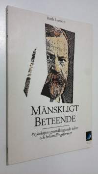 Mänskligt beteende : psykologins grundläggande ideer och behandlingsformer