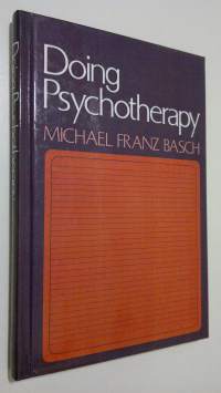 Doing Psychotherapy (ERINOMAINEN)