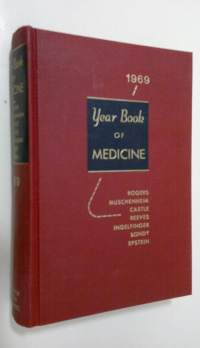 The Year Book of Medicine 1969