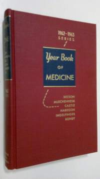 The Year Book of Medicine 1962-1963