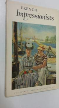 French impressionists and their circle