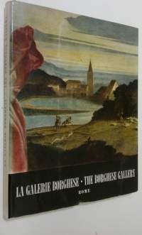 La Galerie Borghese = The Borghese Gallery