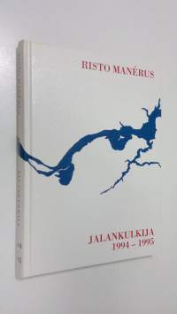 Jalankulkijan pakinoita vuosilta 1994-1995