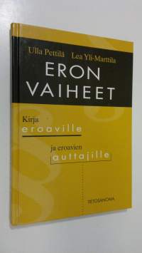 Eron vaiheet : opas eroaville ja eroavien auttajille