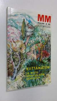 Kiittämätön ja muita gruusialaisia novelleja