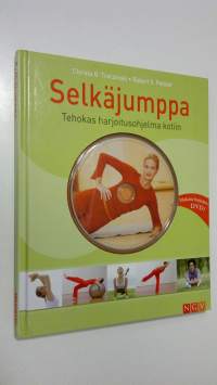 Selkäjumppa : Tehokas harjoitusohjelma kotiin