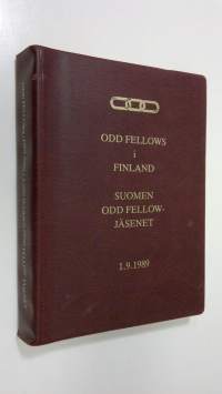 Odd Fellows i Finland = Suomen Odd Fellow -jäsenet : 1.9.1989