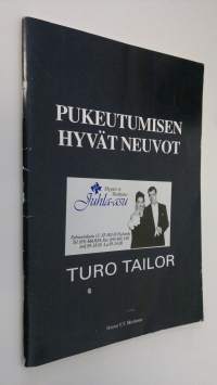 Pukeutumisen hyvät neuvot