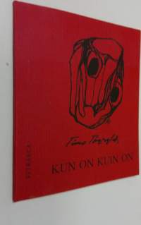 Kun on kuin on (signeerattu)