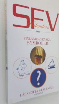 SFV-kalendern 2005 : finlandssvenska symboler : läs och ta ställining