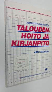 Ammattiyhdistyksen taloudenhoito ja kirjanpito