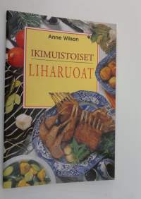 Ikimuistoiset liharuoat