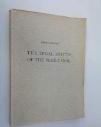 The legal status of the Suez Canal