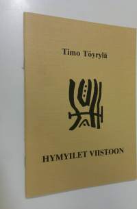 Hymyilet viistoon (signeerattu)