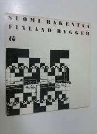 Suomi rakentaa = Finland bygger 2, Nykyarkkitehtuurin näyttely Taidehallissa = Utställning av aktuell arkitektur i Konsthallen : 11.1. - 30.1.1958