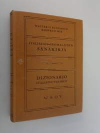 Italialais-suomalainen sanakirja = Dizionario italiano-finnico