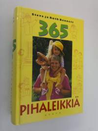 365 pihaleikkiä
