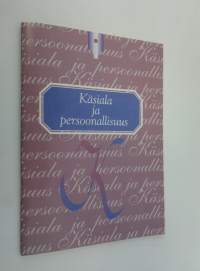 Käsiala ja persoonallisuus