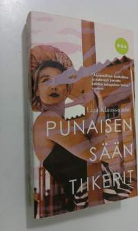 Punaisen sään tiikerit (ERINOMAINEN)