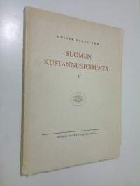 Suomen kustannustoiminta 1, Aika ennen Suomen kustannusyhdistyksen perustamista 1858