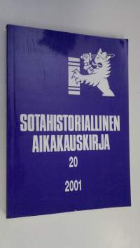 Sotahistoriallinen aikakauskirja 20 : Sotahistoriallisen seuran ja Sotatieteen laitoksen julkaisuja