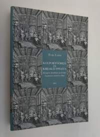 Kolportöörejä ja kirjakauppiaita : kirjojen hankinta ja levitys Suomessa vuoteen 1800