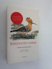 Bongauksen hurma : lintuharrastuskirjoituksia