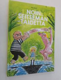 Noin seitsemän taidetta