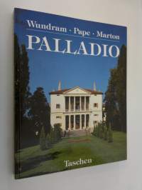 Andrea Palladio 1508-1580 : arkkitehti renesanssin ja barokin taitteessa