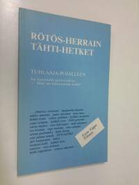 Rötös-herrain tähtihetket