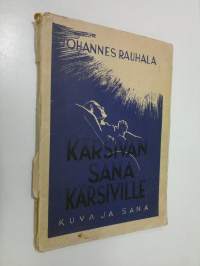 Kärsivän sana kärsiville