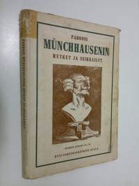 Parooni von Munchhausenin retket ja seikkailut