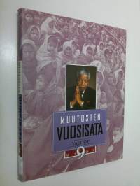 Muutosten vuosisata 9, Valtiot : katsaus 1900-luvun maailman maihin